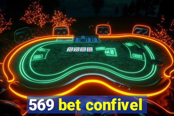 569 bet confivel